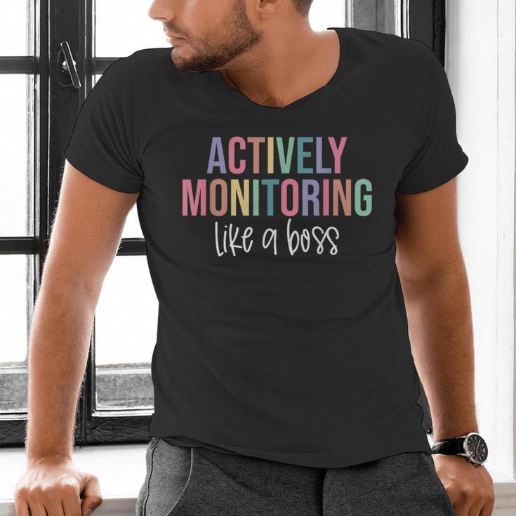 Actively Monitoring Like A Boss Shirt State Testing Teacher Men's V-Neck T-Shirt, gift for family, gift for coworker Actively Monitoring Like A Boss Shirt State Testing Teacher Men's V-Neck T-Shirt, gift for family, gift for coworker