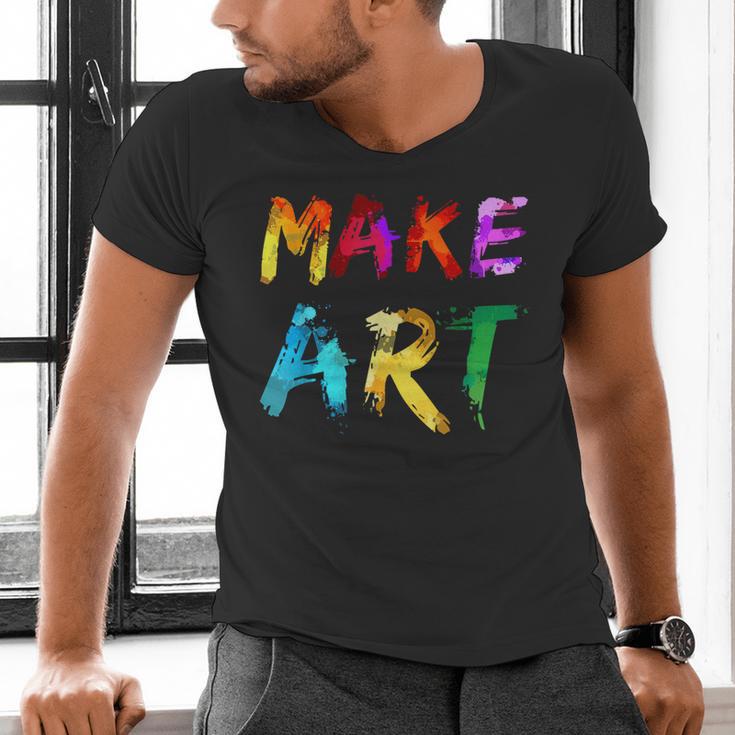 Make Art Painter Artist Teacher Artsy Men Women Kids Men's V-Neck T-Shirt, gift for family, gift for coworker