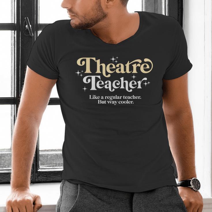 Theatre Teacher Back To School Essential Must Have Men's V-Neck T-Shirt, gift for family, gift for coworker Theatre Teacher Back To School Essential Must Have Men's V-Neck T-Shirt, gift for family, gift for coworker
