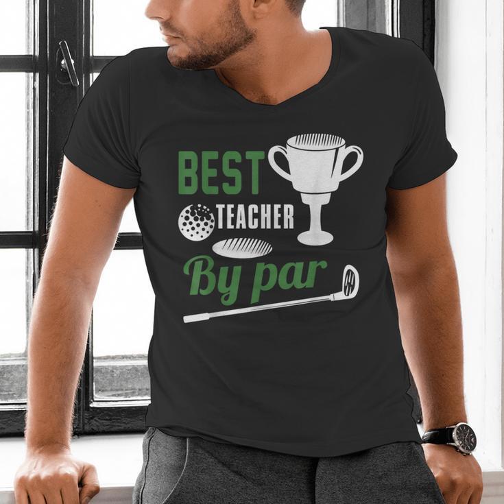 Best Teacher By Par Golf Golfer Men's V-Neck T-Shirt, gift for family, gift for coworker Best Teacher By Par Golf Golfer Men's V-Neck T-Shirt, gift for family, gift for coworker