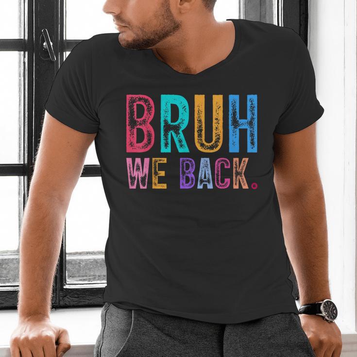 Bruh We Back Teachers Retro Back To School Boys Girls Kids Men's V-Neck T-Shirt, gift for family, gift for coworker Bruh We Back Teachers Retro Back To School Boys Girls Kids Men's V-Neck T-Shirt, gift for family, gift for coworker
