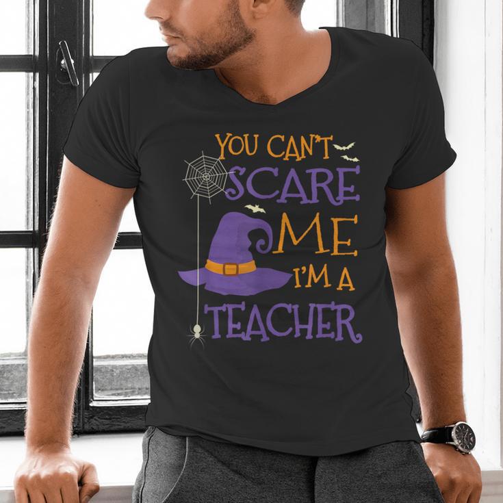 You Can't Scare Me I'm A Teacher For Men Women Men's V-Neck T-Shirt, gift for family, gift for coworker You Can't Scare Me I'm A Teacher For Men Women Men's V-Neck T-Shirt, gift for family, gift for coworker