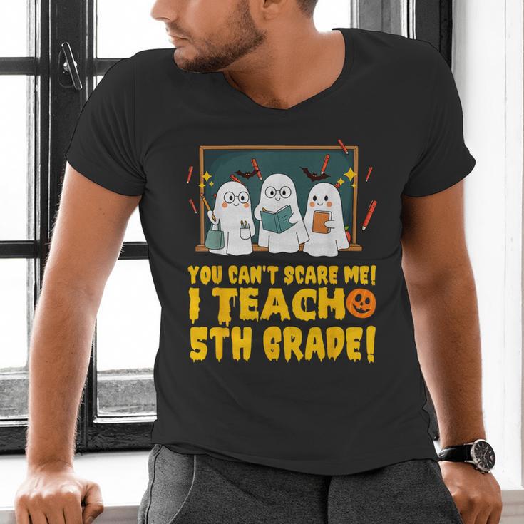 You Can't Scare Me I Teach 5th Grade Teacher Halloween Men's V-Neck T-Shirt, gift for family, gift for coworker