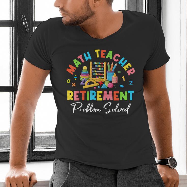 Colorful Math Teacher Retirement Solve The Problem Retired Men's V-Neck T-Shirt, gift for family, gift for coworker
