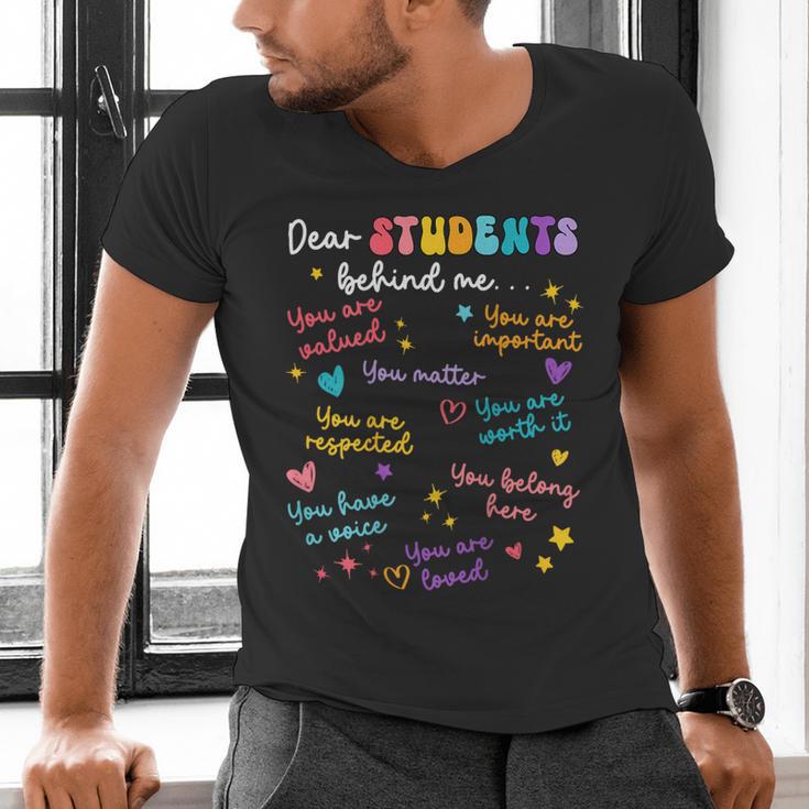 Dear Student Behind Me Teacher Appreciation Back To School Men's V-Neck T-Shirt, gift for family, gift for coworker Dear Student Behind Me Teacher Appreciation Back To School Men's V-Neck T-Shirt, gift for family, gift for coworker