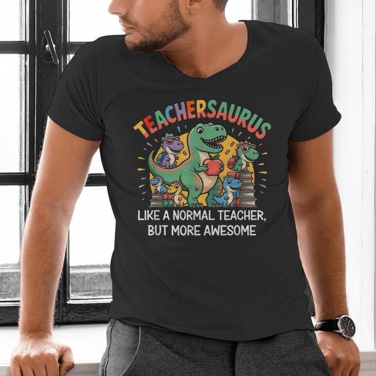 Dinosaurs Teachersaurus Like A Normal Teacher More Awesome Men's V-Neck T-Shirt, gift for family, gift for coworker Dinosaurs Teachersaurus Like A Normal Teacher More Awesome Men's V-Neck T-Shirt, gift for family, gift for coworker