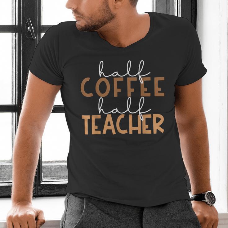 First Day Back To School Half Coffee Half Teacher Women Men's V-Neck T-Shirt, gift for family, gift for coworker