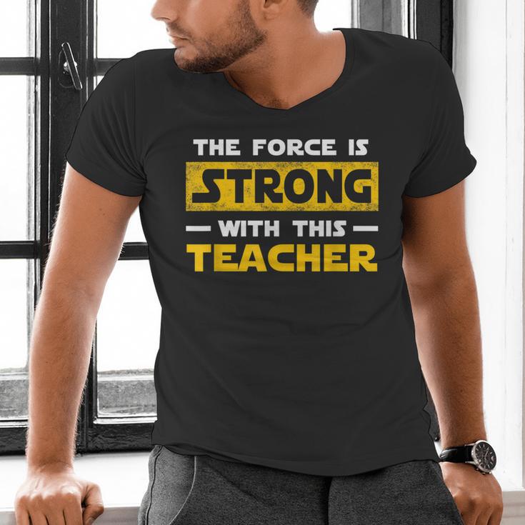 The Force Strong With This Teacher Men Women Kids Men's V-Neck T-Shirt, gift for family, gift for coworker The Force Strong With This Teacher Men Women Kids Men's V-Neck T-Shirt, gift for family, gift for coworker