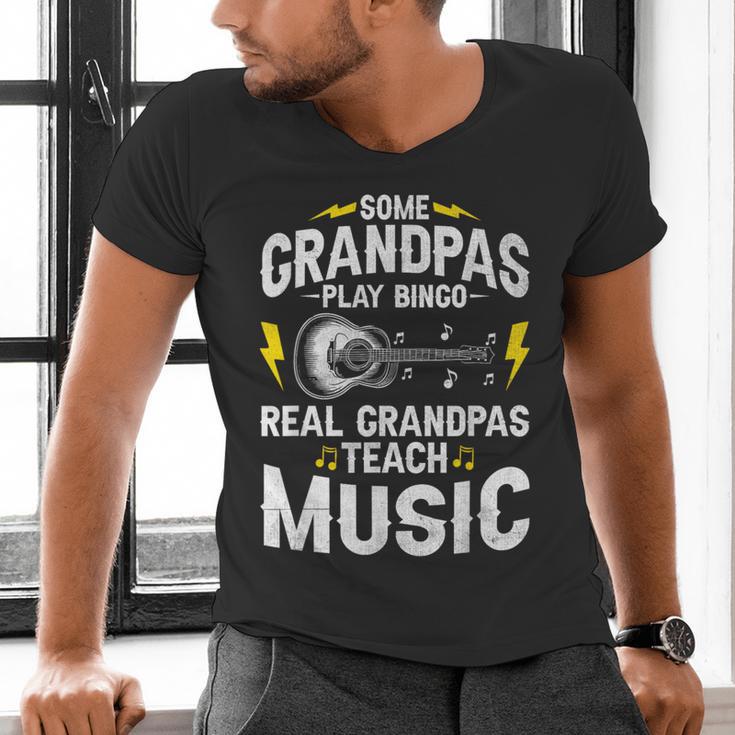 Some Grandpas Play Bingo Real Grandpas Teach Music Teacher Men's V-Neck T-Shirt, gift for family, gift for coworker