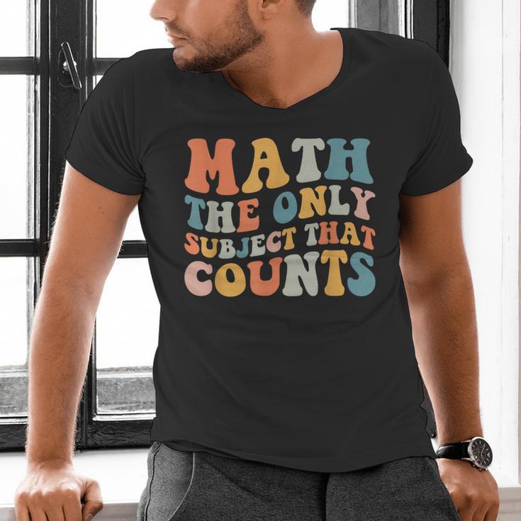 Groovy Math Is The Only Subject That Counts Math Teacher For Men Women Girls Kids Men's V-Neck T-Shirt, Groovy Teacher Shirts, gift for family, gift for coworker Groovy Math Is The Only Subject That Counts Math Teacher For Men Women Girls Kids Men's V-Neck T-Shirt, Groovy Teacher Shirts, gift for family, gift for coworker