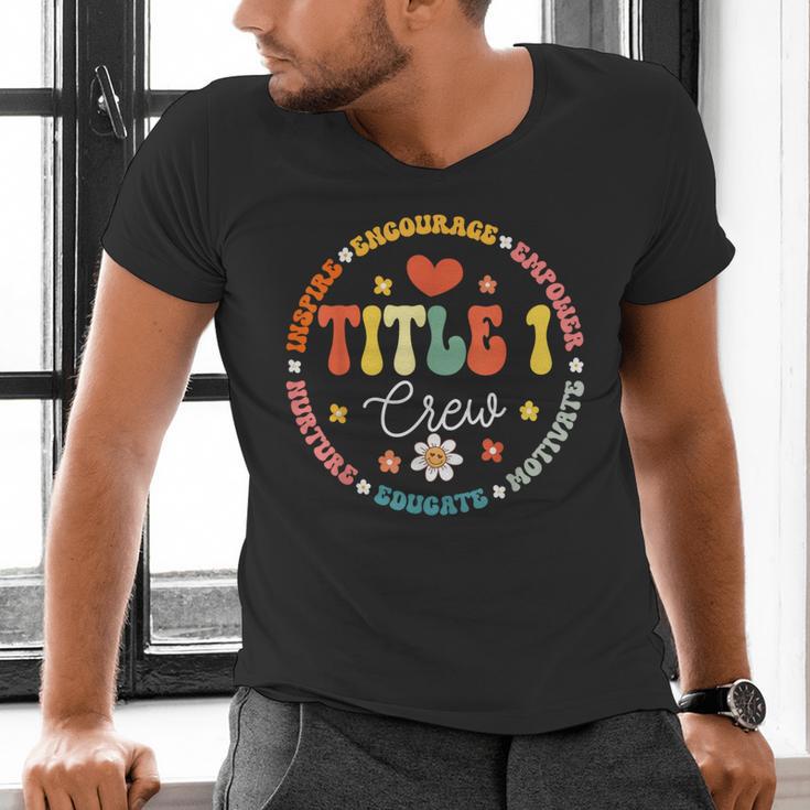 Groovy Title 1 Crew Cute Title 1 Reading Teacher Men Women Kids Men's V-Neck T-Shirt, Groovy Teacher Shirts, gift for family, gift for coworker Groovy Title 1 Crew Cute Title 1 Reading Teacher Men Women Kids Men's V-Neck T-Shirt, Groovy Teacher Shirts, gift for family, gift for coworker