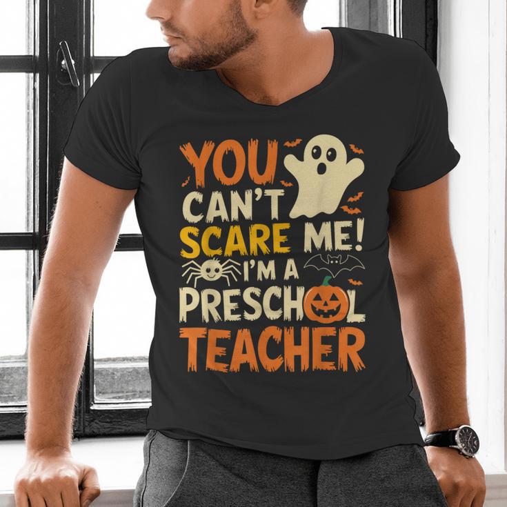 Halloween Preschool Teacher You Can't Scare Me Im A Teacher Men's V-Neck T-Shirt, gift for family, gift for coworker