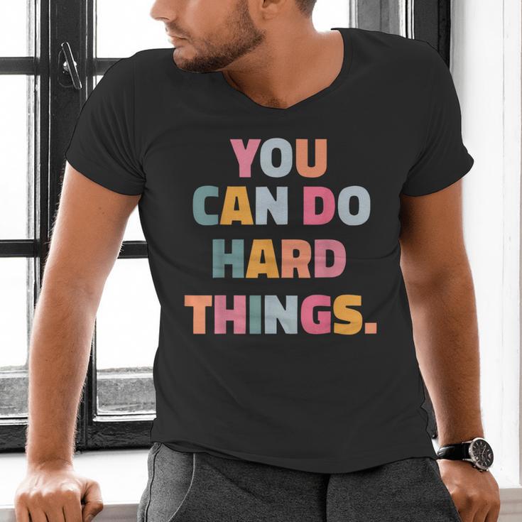You Can Do Hard Things Teacher For Men Women Girls Kids Men's V-Neck T-Shirt, gift for family, gift for coworker You Can Do Hard Things Teacher For Men Women Girls Kids Men's V-Neck T-Shirt, gift for family, gift for coworker