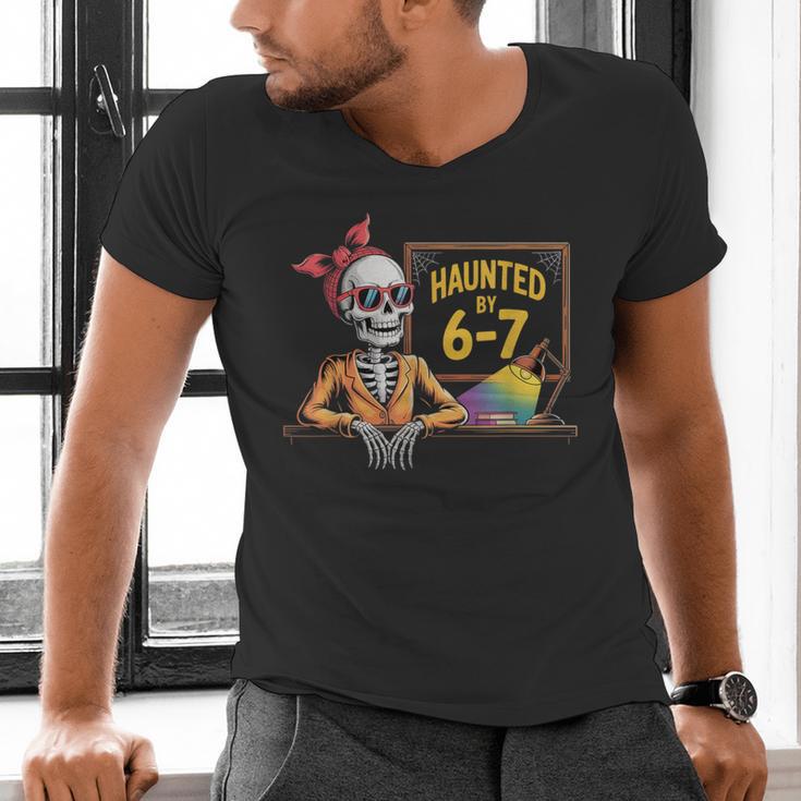 Haunted By 6-7 Teacher Halloween 67 Men's V-Neck T-Shirt, gift for family, gift for coworker Haunted By 6-7 Teacher Halloween 67 Men's V-Neck T-Shirt, gift for family, gift for coworker