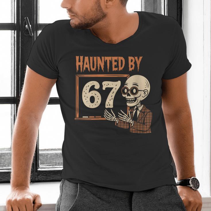 Haunted By 67 Halloween 67 Meme Six Seven Teacher Men's V-Neck T-Shirt, gift for family, gift for coworker Haunted By 67 Halloween 67 Meme Six Seven Teacher Men's V-Neck T-Shirt, gift for family, gift for coworker