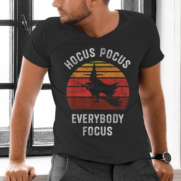 Hocus Pocus Everybody Focus Witch Halloween Teacher Women Men's V-Neck T-Shirt, gift for family, gift for coworker Hocus Pocus Everybody Focus Witch Halloween Teacher Women Men's V-Neck T-Shirt, gift for family, gift for coworker
