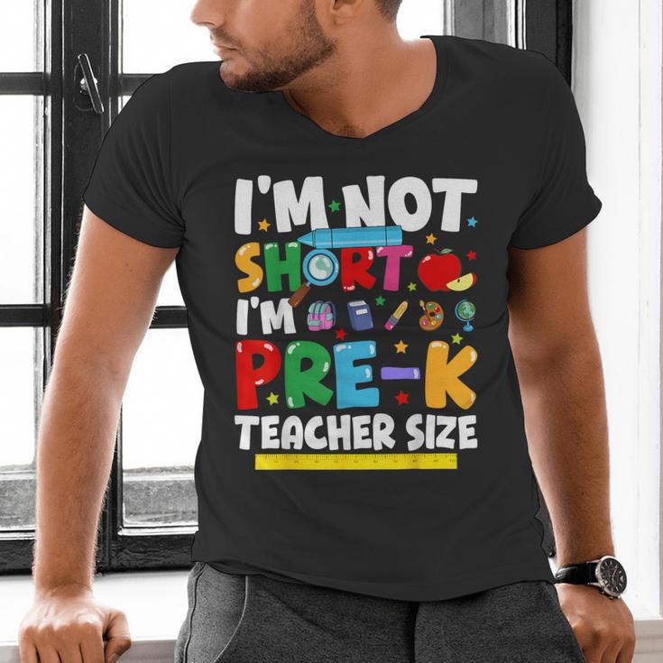 I'm Not Short I'm Pre-K Teacher Size Back To School Teacher Men's V-Neck T-Shirt, gift for family, gift for coworker I'm Not Short I'm Pre-K Teacher Size Back To School Teacher Men's V-Neck T-Shirt, gift for family, gift for coworker