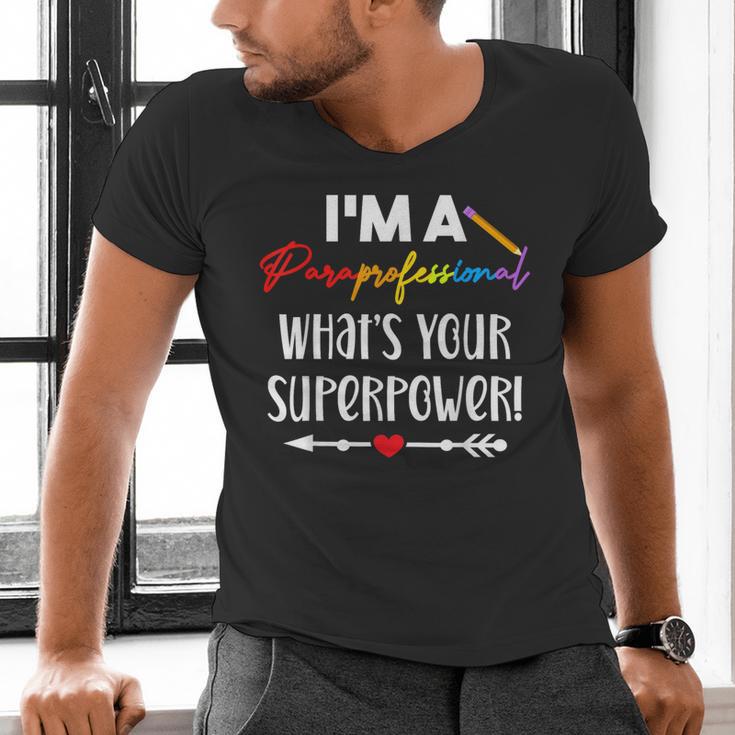 I'm A Paraprofessional What's Your Superpower Para Teacher Men's V-Neck T-Shirt, gift for family, gift for coworker I'm A Paraprofessional What's Your Superpower Para Teacher Men's V-Neck T-Shirt, gift for family, gift for coworker