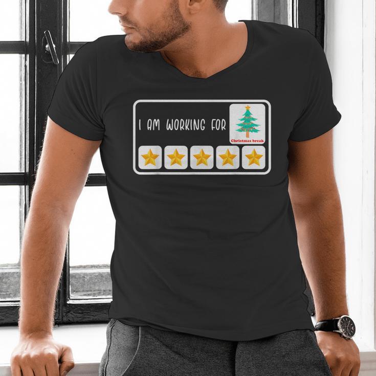 I'm Working For Christmas Break 5 Star Winter Teacher Stars Men's V-Neck T-Shirt, gift for family, gift for coworker I'm Working For Christmas Break 5 Star Winter Teacher Stars Men's V-Neck T-Shirt, gift for family, gift for coworker