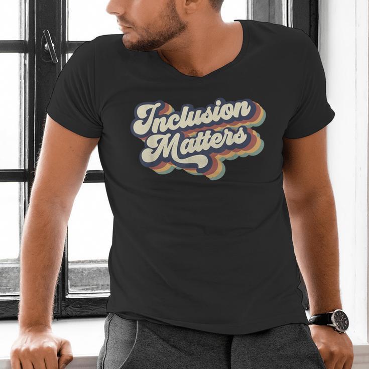 Inclusion Matters Retro Special Education Teacher Women Men's V-Neck T-Shirt, gift for family, gift for coworker