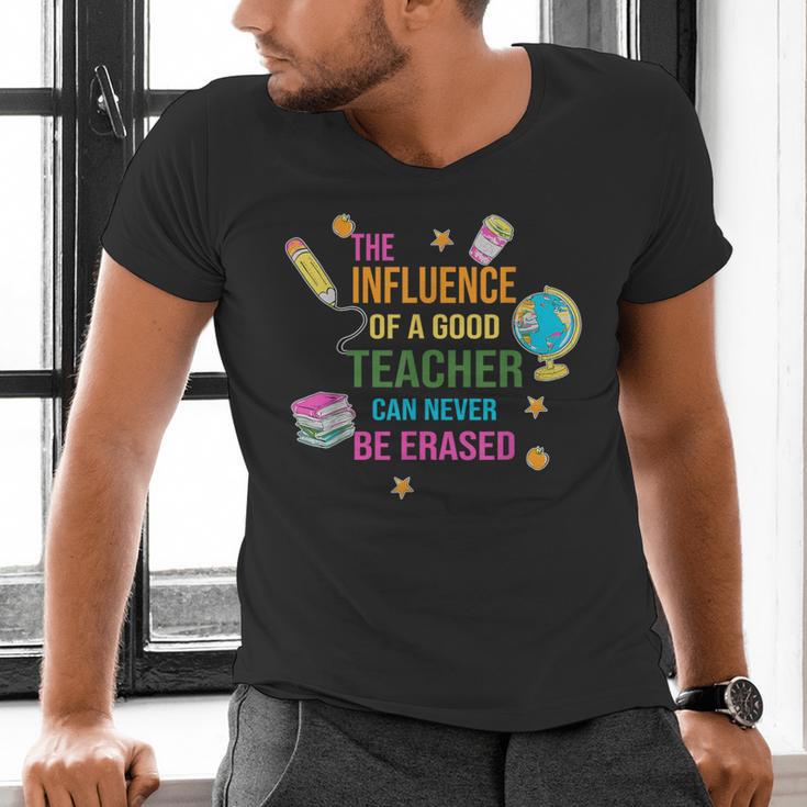 The Influence Of A Good Teacher Can Never Be Erased Quote Men's V-Neck T-Shirt, gift for family, gift for coworker The Influence Of A Good Teacher Can Never Be Erased Quote Men's V-Neck T-Shirt, gift for family, gift for coworker