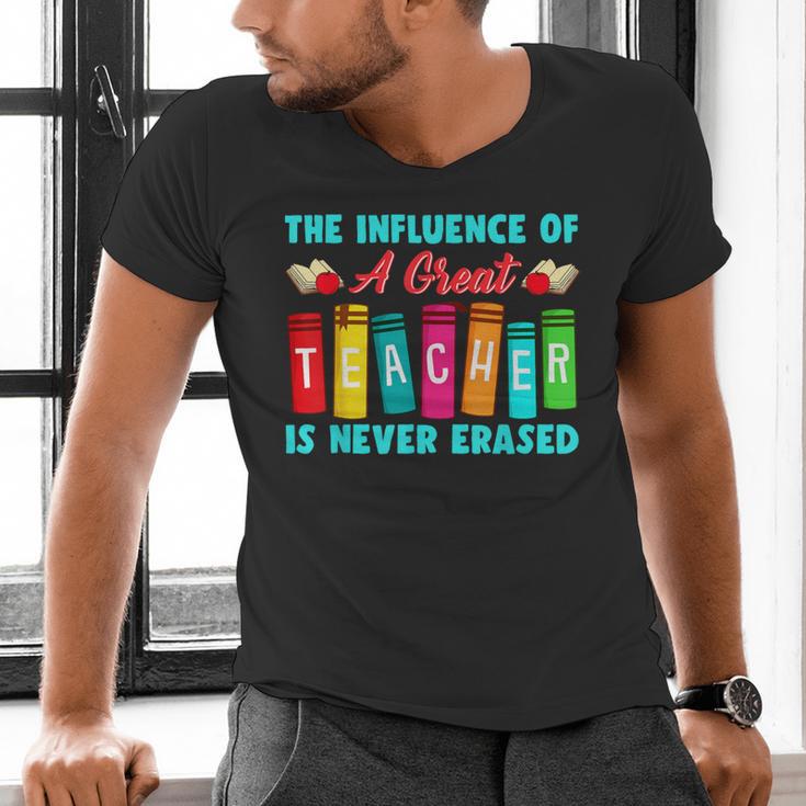 THE INFLUENCE OF A GREAT TEACHER IS NEVER ERASED Teaching For Men Women Girls Kids Men's V-Neck T-Shirt, gift for family, gift for coworker THE INFLUENCE OF A GREAT TEACHER IS NEVER ERASED Teaching For Men Women Girls Kids Men's V-Neck T-Shirt, gift for family, gift for coworker