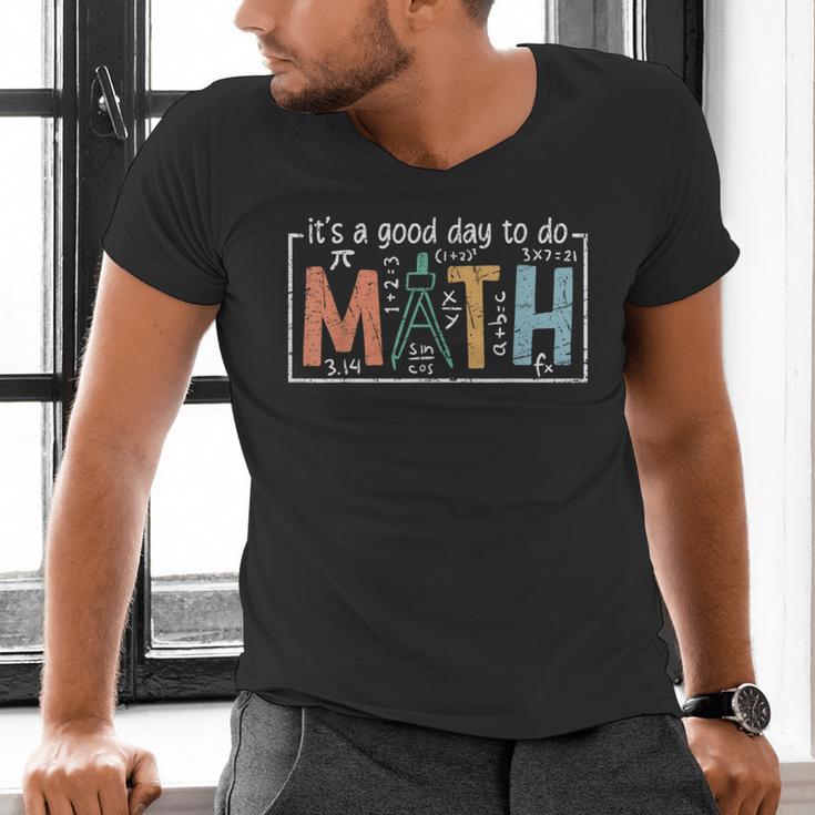 I'Ts A Good Day To Do Math Back To School Math Teacher Men's V-Neck T-Shirt, gift for family, gift for coworker I'Ts A Good Day To Do Math Back To School Math Teacher Men's V-Neck T-Shirt, gift for family, gift for coworker
