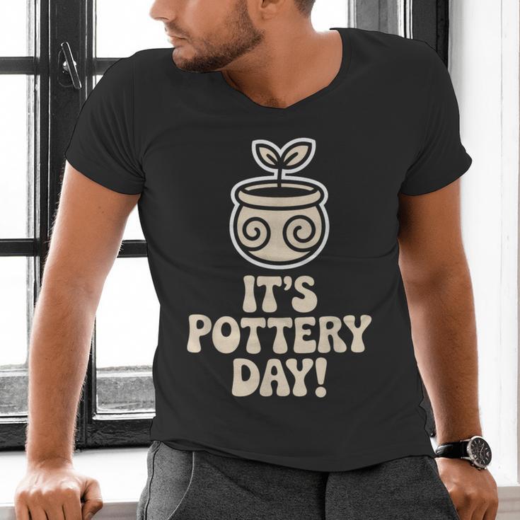 Its Pottery Day Clay Craft Ceramic Hobby Artisan Art Teacher Men's V-Neck T-Shirt, gift for family, gift for coworker Its Pottery Day Clay Craft Ceramic Hobby Artisan Art Teacher Men's V-Neck T-Shirt, gift for family, gift for coworker