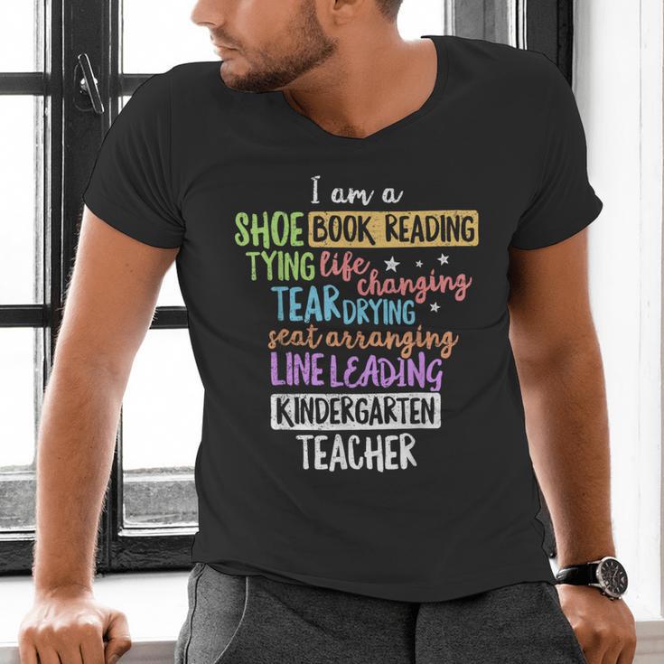I Am A Kindergarten Teacher Shirt Creative Men's V-Neck T-Shirt, gift for family, gift for coworker I Am A Kindergarten Teacher Shirt Creative Men's V-Neck T-Shirt, gift for family, gift for coworker