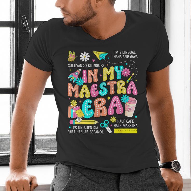 In My Maestra Era Spanish Bilingual Teacher Back To School Men's V-Neck T-Shirt, gift for family, gift for coworker