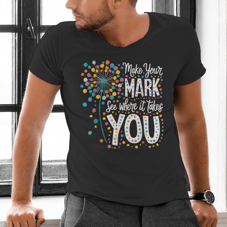 Make Your Mark Dandelion Happy Dot Day Shirts Teacher Kids Men's V-Neck T-Shirt, gift for family, gift for coworker Make Your Mark Dandelion Happy Dot Day Shirts Teacher Kids Men's V-Neck T-Shirt, gift for family, gift for coworker
