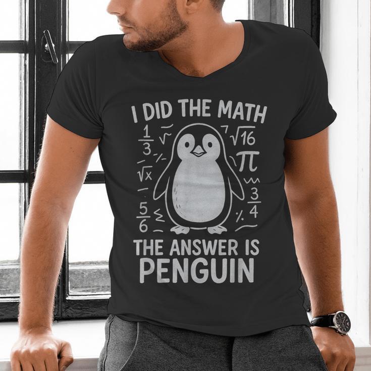 I Did The Math The Answer Is Penguin Math Teacher Men's V-Neck T-Shirt, gift for family, gift for coworker I Did The Math The Answer Is Penguin Math Teacher Men's V-Neck T-Shirt, gift for family, gift for coworker