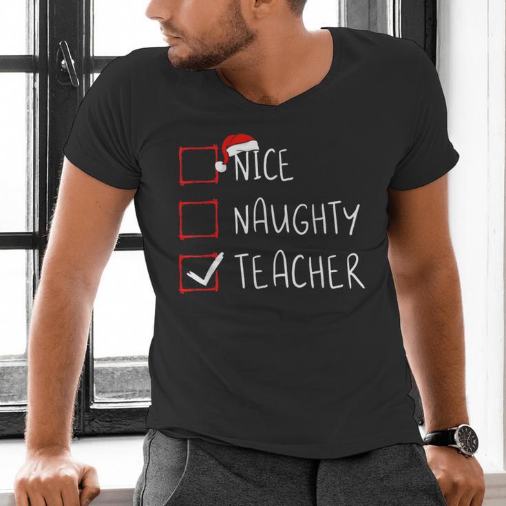 Nice Naughty Teacher Christmas List Instructor Santa Claus Men Women Men's V-Neck T-Shirt, gift for family, gift for coworker Nice Naughty Teacher Christmas List Instructor Santa Claus Men Women Men's V-Neck T-Shirt, gift for family, gift for coworker