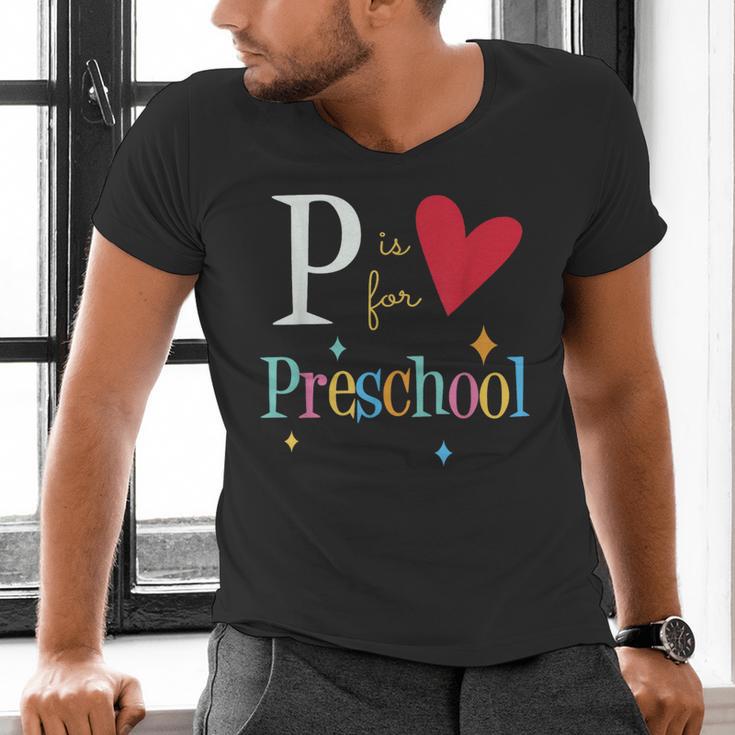 P Is For Preschool Teacher Student Back To School Men's V-Neck T-Shirt, gift for family, gift for coworker