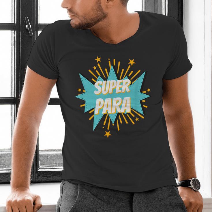 Para Shirt Super Para Paraprofessional Teacher Men's V-Neck T-Shirt, Super Teacher Shirts, gift for family, gift for coworker Para Shirt Super Para Paraprofessional Teacher Men's V-Neck T-Shirt, Super Teacher Shirts, gift for family, gift for coworker