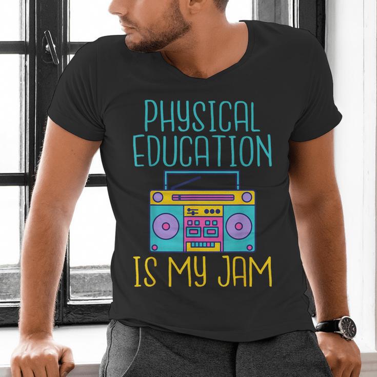Physical Education Is My Jam PE Teacher Men's V-Neck T-Shirt, Pe Teacher Shirts, gift for family, gift for coworker Physical Education Is My Jam PE Teacher Men's V-Neck T-Shirt, Pe Teacher Shirts, gift for family, gift for coworker
