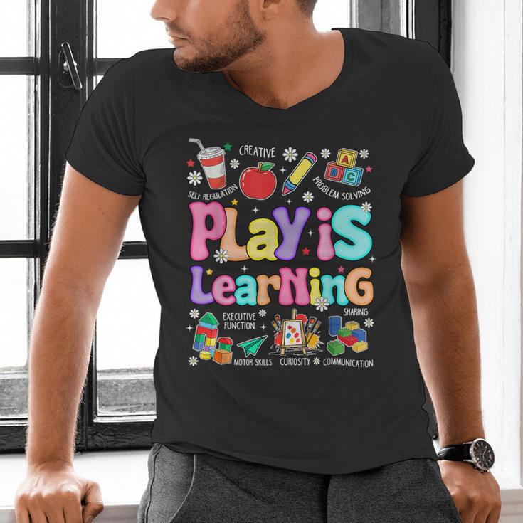 Play Is Learning Educational Teacher Women Men's V-Neck T-Shirt, gift for family, gift for coworker Play Is Learning Educational Teacher Women Men's V-Neck T-Shirt, gift for family, gift for coworker