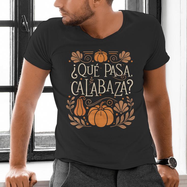 Que Pasa Calabaza Shirt Spanish Teacher Men's V-Neck T-Shirt, gift for family, gift for coworker