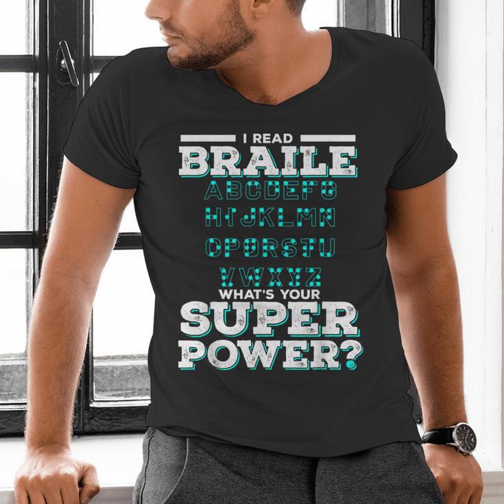 I Read Braille Tell Me Your Superpower Braille Teacher For Men Women Men's V-Neck T-Shirt, gift for family, gift for coworker I Read Braille Tell Me Your Superpower Braille Teacher For Men Women Men's V-Neck T-Shirt, gift for family, gift for coworker