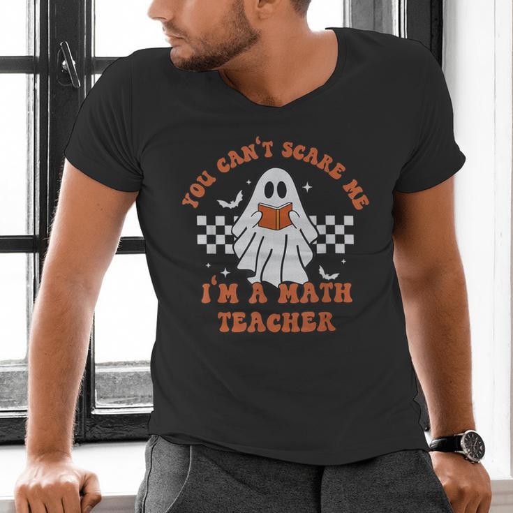 Retro You Can't Scare Me I'm A Math Teacher Cute Ghost Women Men's V-Neck T-Shirt, gift for family, gift for coworker