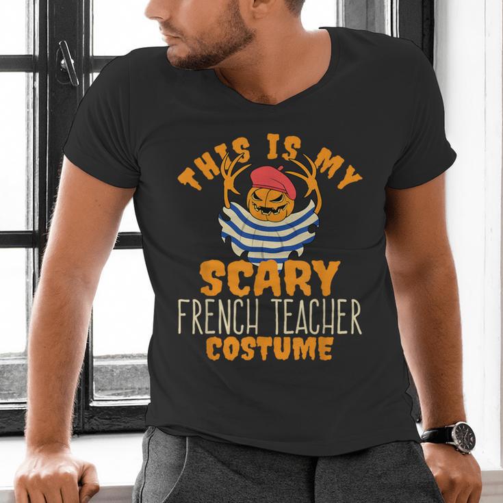 This Is My Scary French Teacher Costume Halloween Men's V-Neck T-Shirt, gift for family, gift for coworker This Is My Scary French Teacher Costume Halloween Men's V-Neck T-Shirt, gift for family, gift for coworker