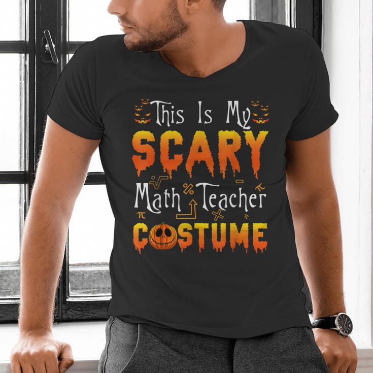 This Is My Scary Math Teacher Costume Halloween Men's V-Neck T-Shirt, gift for family, gift for coworker