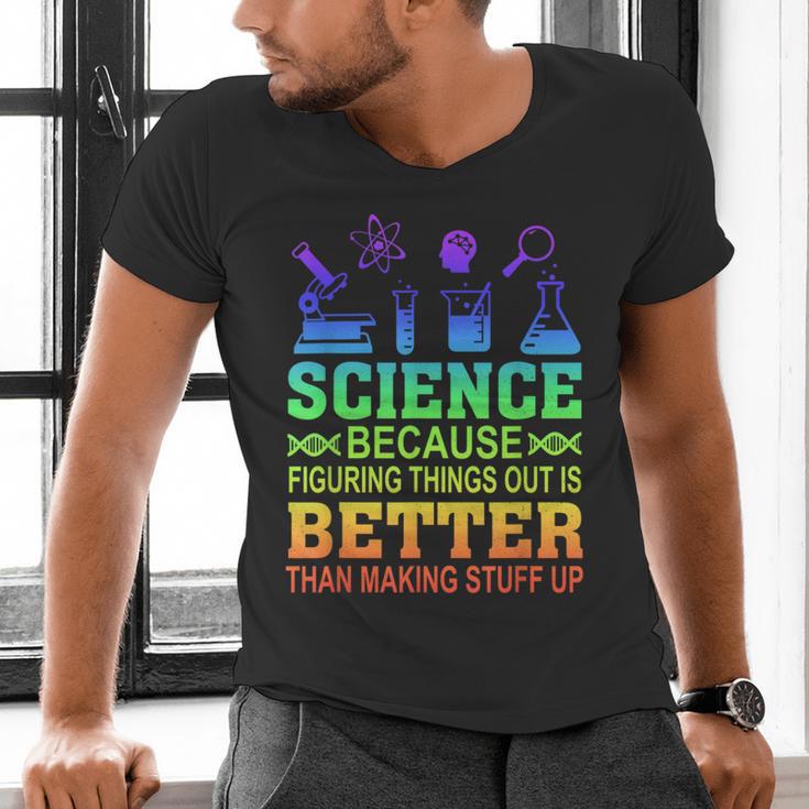 Science Teacher Because Figuring Things Out Is Better Than Men's V-Neck T-Shirt, Science Teacher Shirts, gift for family, gift for coworker