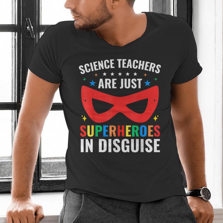 Science Teachers Are Just Superheroes In Disguise Women Men Men's V-Neck T-Shirt, Science Teacher Shirts, gift for family, gift for coworker Science Teachers Are Just Superheroes In Disguise Women Men Men's V-Neck T-Shirt, Science Teacher Shirts, gift for family, gift for coworker