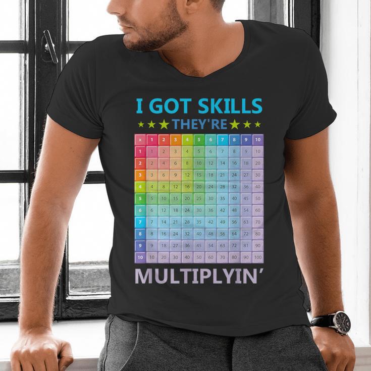 I Got Skills They'Re Multiplying Math Teacher Students Men's V-Neck T-Shirt, gift for family, gift for coworker I Got Skills They'Re Multiplying Math Teacher Students Men's V-Neck T-Shirt, gift for family, gift for coworker