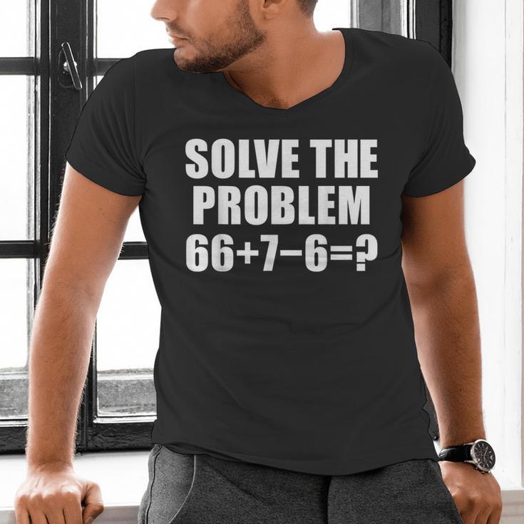 Solve The Problem 67 Meme Six Seven Elementary Math Teacher Men's V-Neck T-Shirt, gift for family, gift for coworker Solve The Problem 67 Meme Six Seven Elementary Math Teacher Men's V-Neck T-Shirt, gift for family, gift for coworker