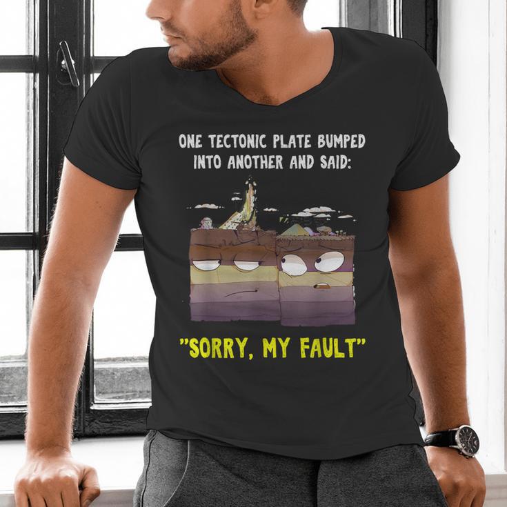 Sorry My Fault Earthquake Tectonic Plate Science Teacher Pun Men's V-Neck T-Shirt, Science Teacher Shirts, gift for family, gift for coworker Sorry My Fault Earthquake Tectonic Plate Science Teacher Pun Men's V-Neck T-Shirt, Science Teacher Shirts, gift for family, gift for coworker