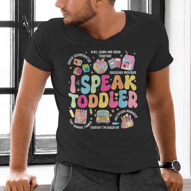 I Speak Toddler Back To School Teacher Men's V-Neck T-Shirt, gift for family, gift for coworker