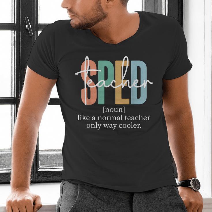 Special Education Sped Teacher Definition For Women & Men Men's V-Neck T-Shirt, gift for family, gift for coworker Special Education Sped Teacher Definition For Women & Men Men's V-Neck T-Shirt, gift for family, gift for coworker
