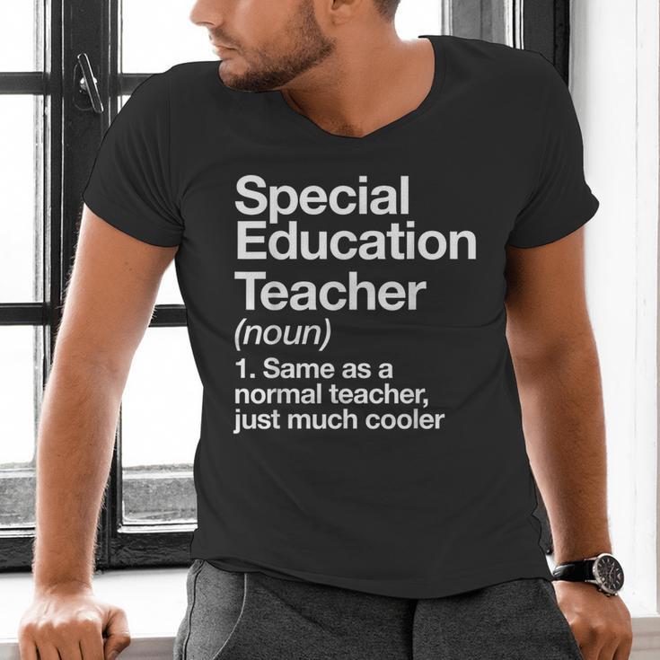 Special Education Teacher Definition Back To School Men's V-Neck T-Shirt, gift for family, gift for coworker Special Education Teacher Definition Back To School Men's V-Neck T-Shirt, gift for family, gift for coworker